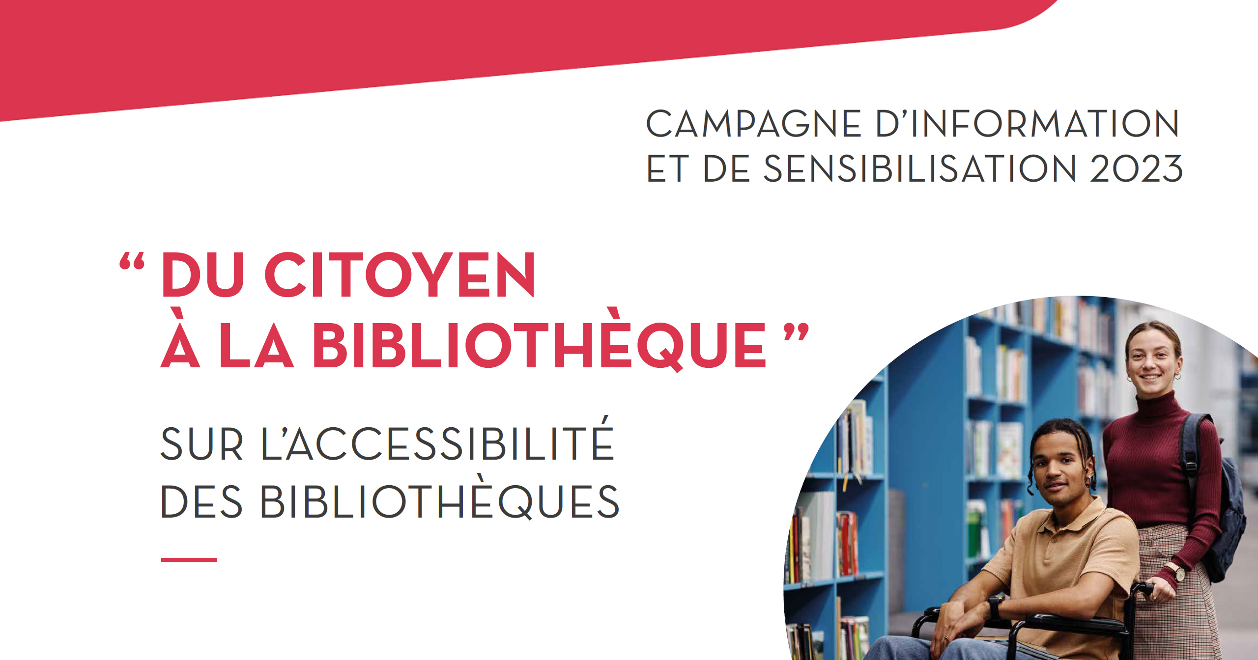 Campagne d'accessibilité des bibliothèques 2023